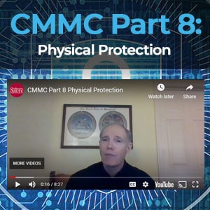Sabre On Point CMMC – Part 8 Physical Protection