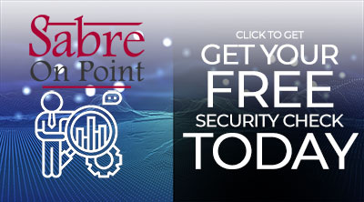 Sabre On Point - Get your free security check today.
