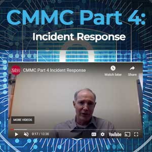 Sabre on Point CMMC – Part 4 Incident Response